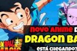 Dragon Ball Magic | Novo Anime será lançado em breve