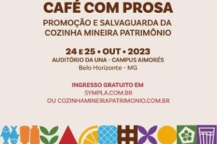 Cozinha Mineira é tema de seminário gratuito em BH Café com prosa visa a preservação e promoção da c