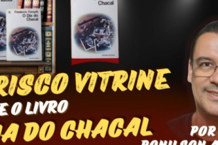 O dia do Chacal - Análise do livro no Corisco Vitrine